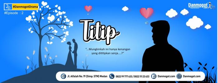 TITIP (Part 2)